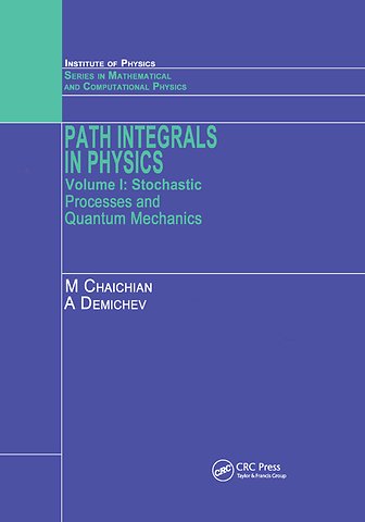 Path Integrals in Physics