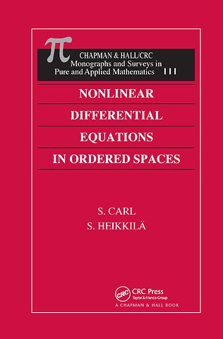 Nonlinear Differential Equations in Ordered Spaces