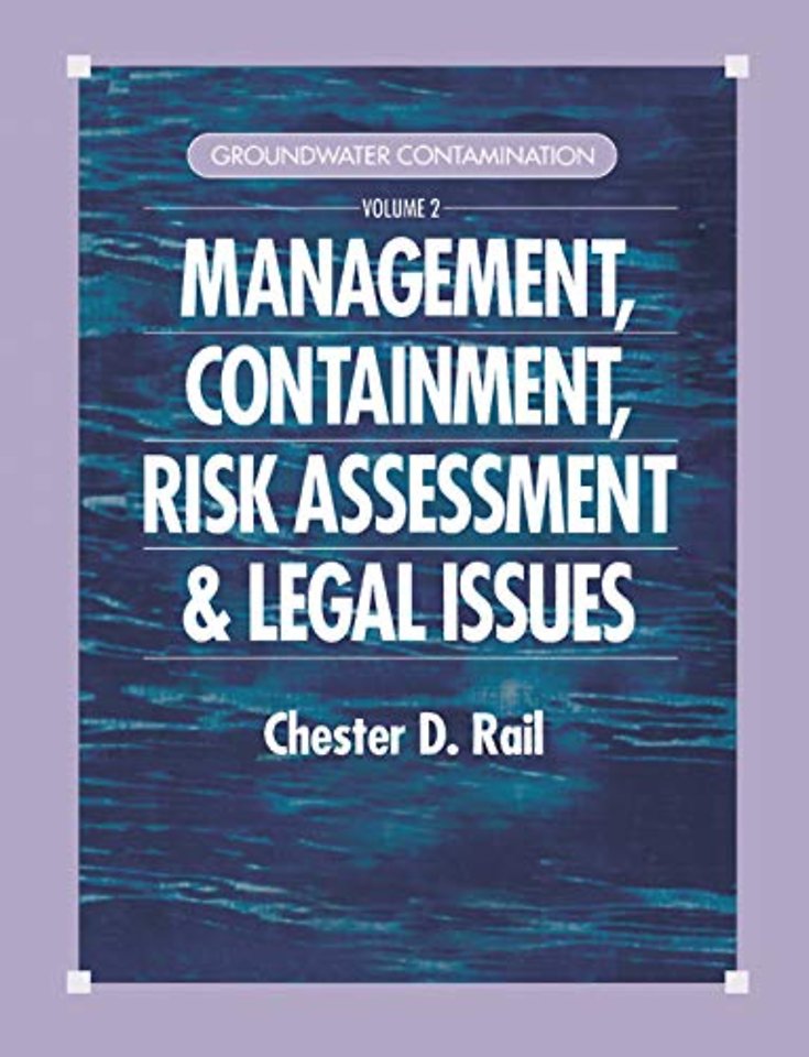 Groundwater Contamination, Volume II