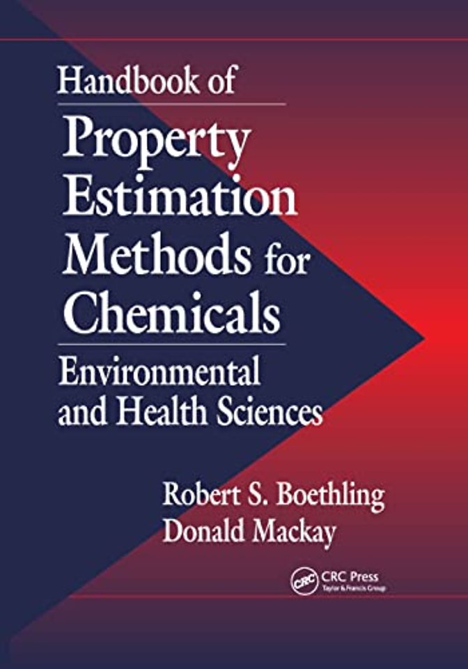 Handbook of Property Estimation Methods for Chemicals