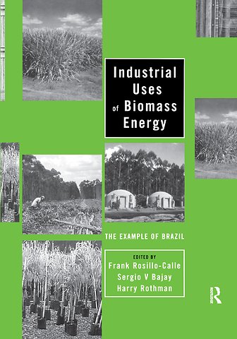 Industrial Uses of Biomass Energy