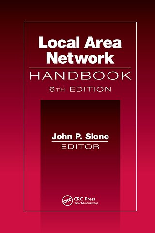 Local Area Network Handbook, Sixth Edition