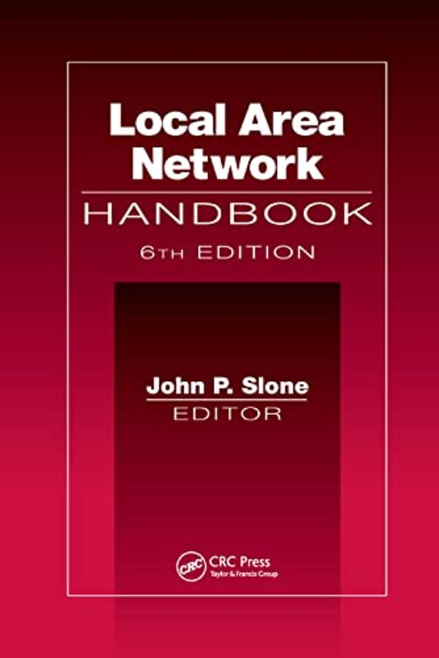 Local Area Network Handbook, Sixth Edition