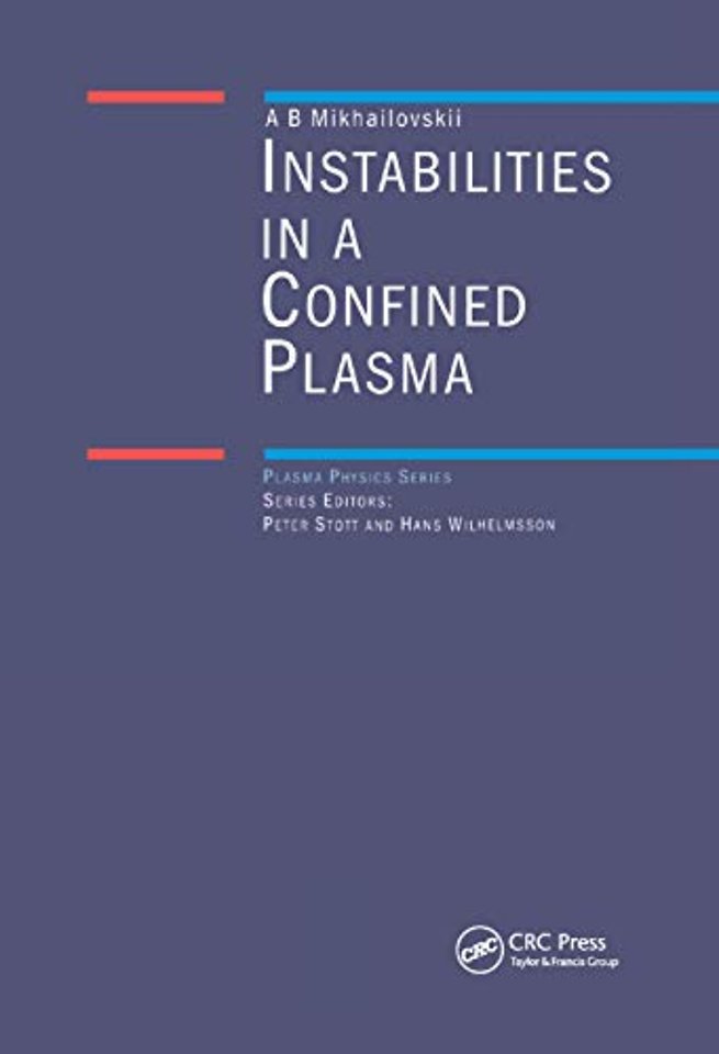 Instabilities in a Confined Plasma
