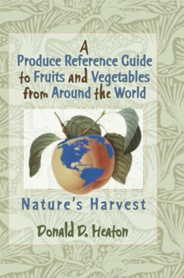 Produce Reference Guide to Fruits and Vegetables from Around the World