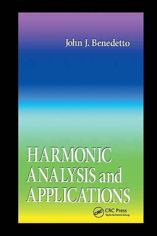Harmonic Analysis and Applications