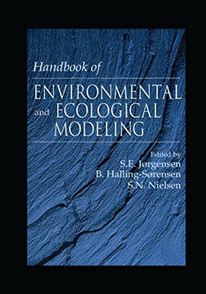 Handbook of Environmental and Ecological Modeling