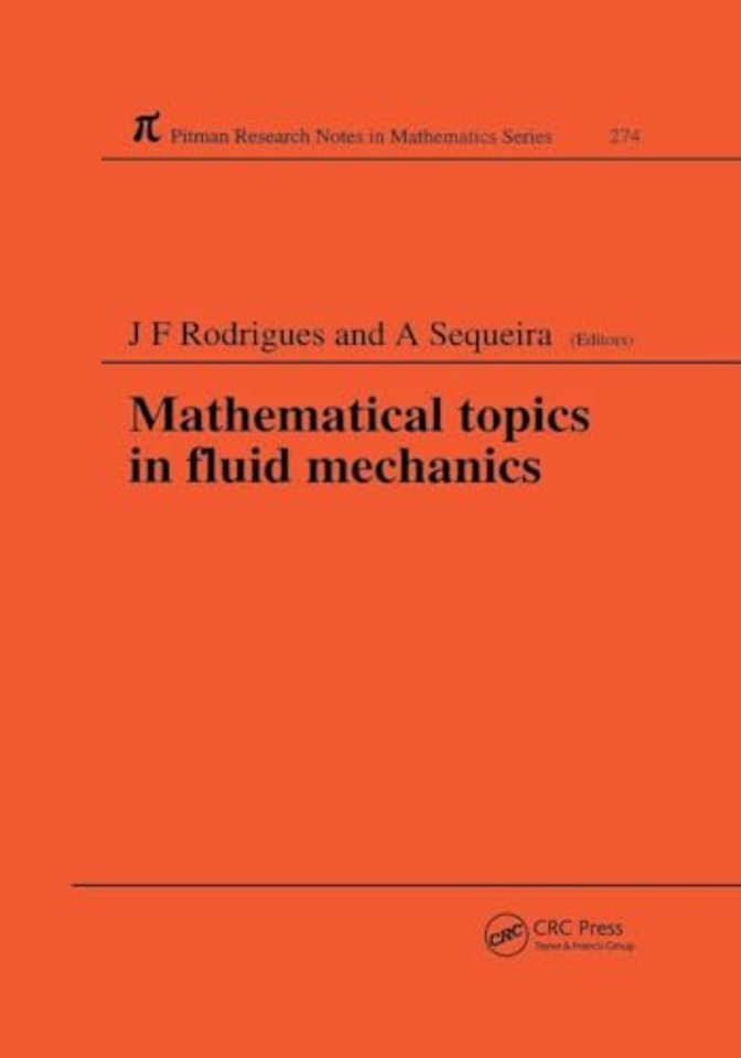 Mathematical Topics in Fluid Mechanics