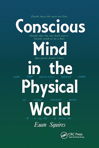 Conscious Mind in the Physical World