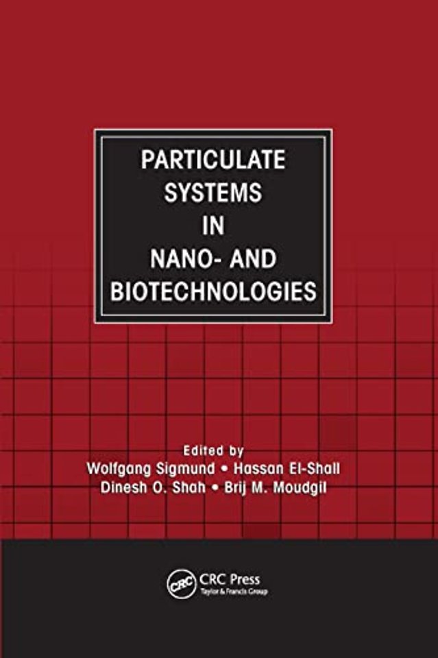 Particulate Systems in Nano- and Biotechnologies