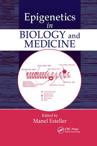 Epigenetics in Biology and Medicine