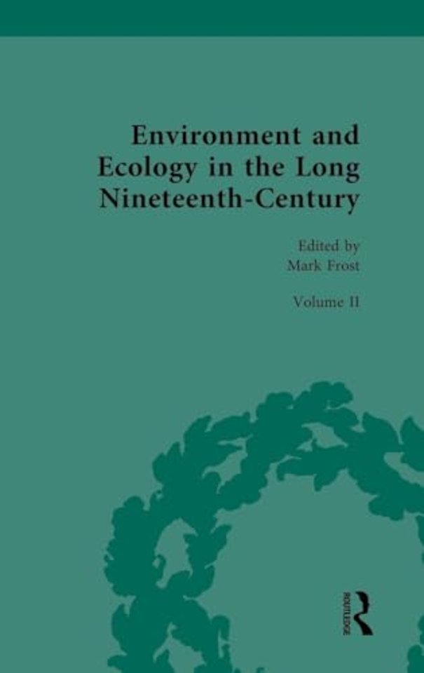 Environment and Ecology in the Long Nineteenth-Century
