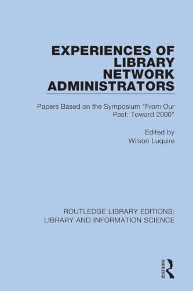 Experiences of Library Network Administrators