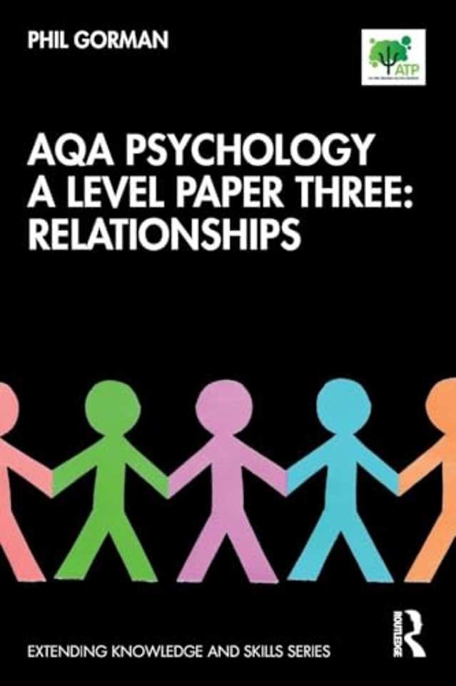 AQA Psychology A Level Paper Three: Relationships