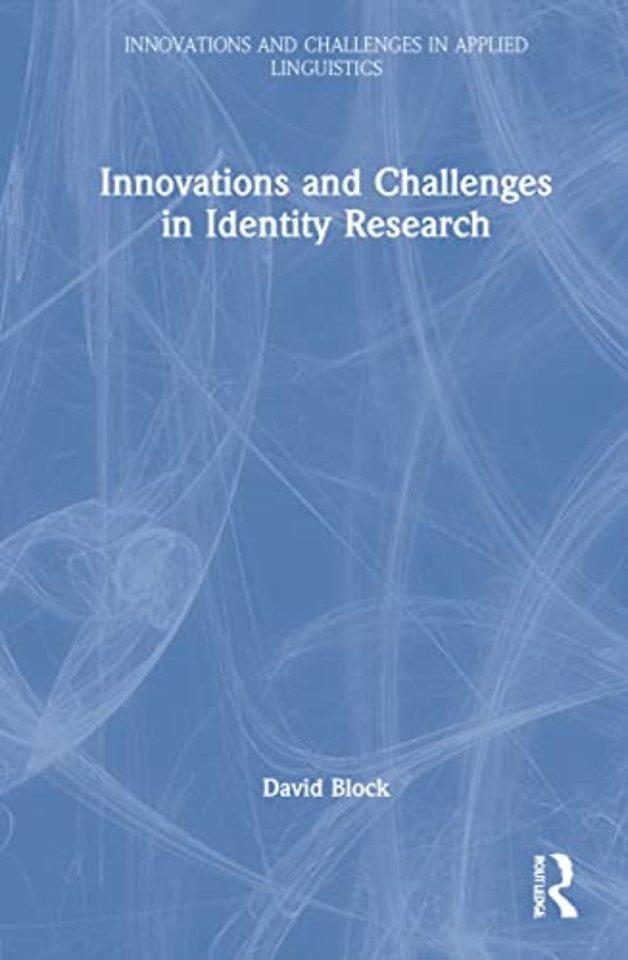 Innovations and Challenges in Identity Research