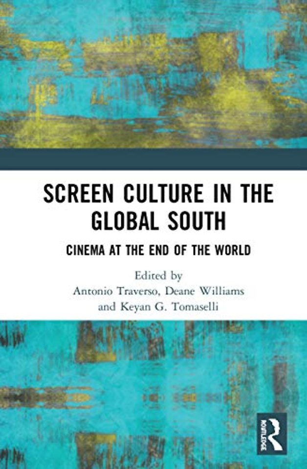 Screen Culture in the Global South