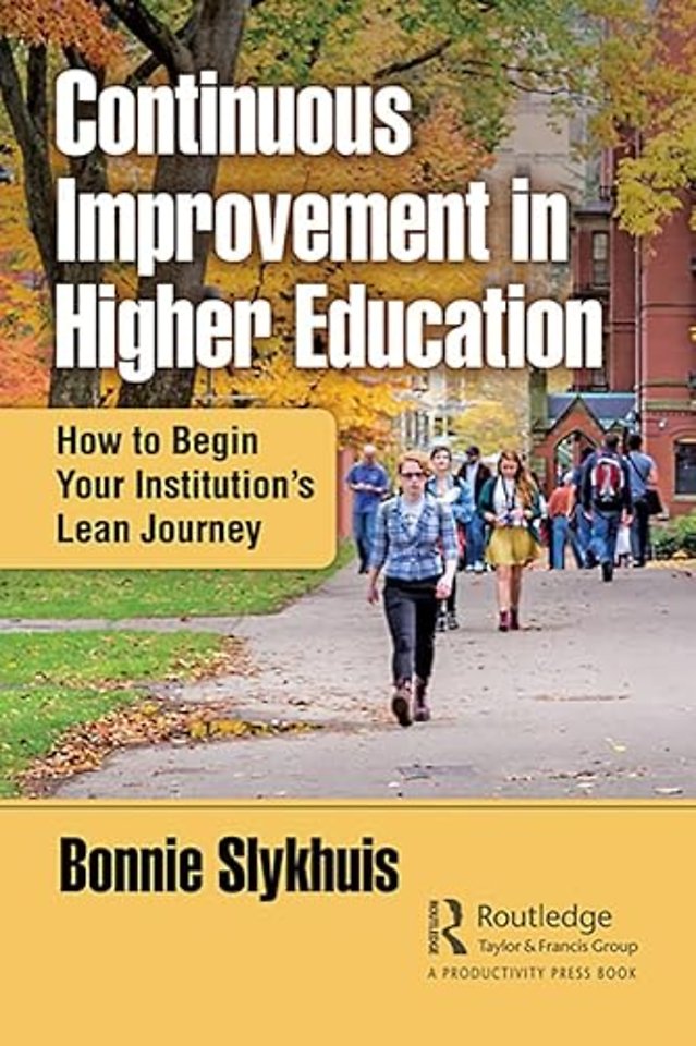 Continuous Improvement in Higher Education