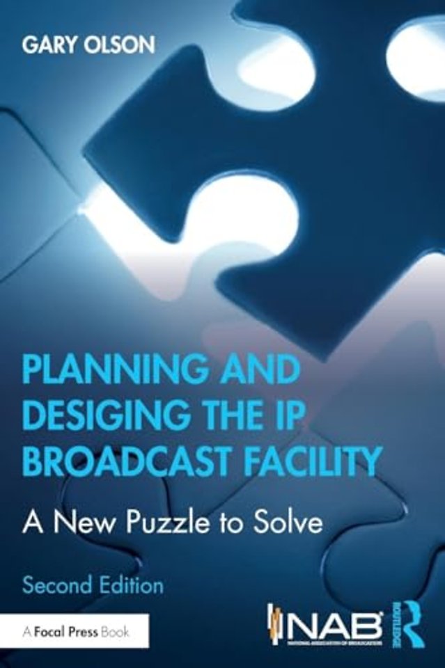 Planning and Designing the IP Broadcast Facility