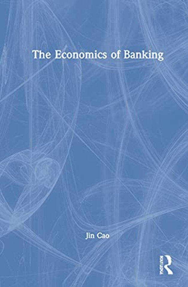 Economics of Banking
