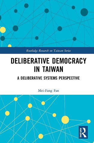 Deliberative Democracy in Taiwan