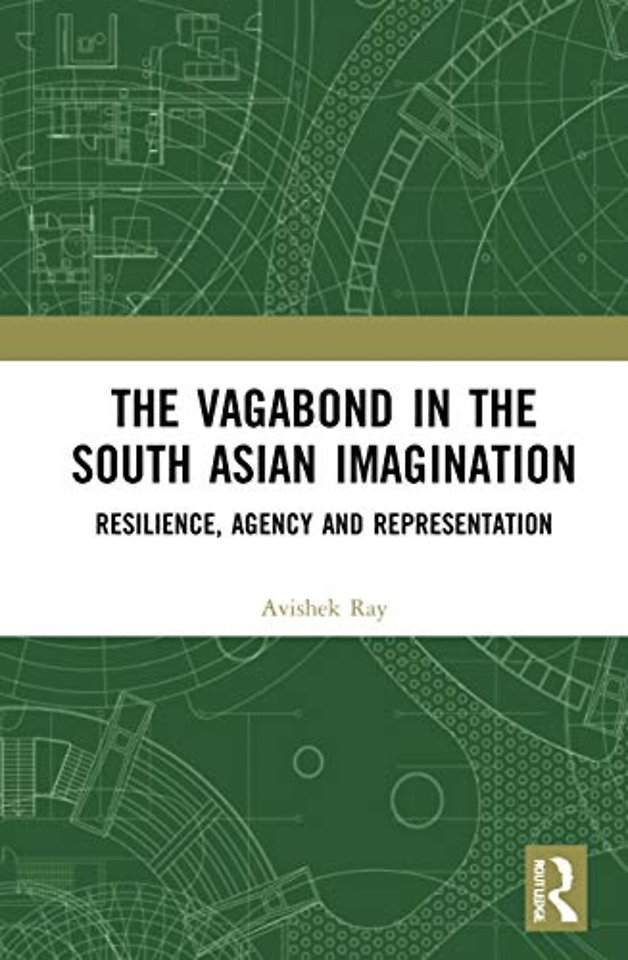 Vagabond in the South Asian Imagination