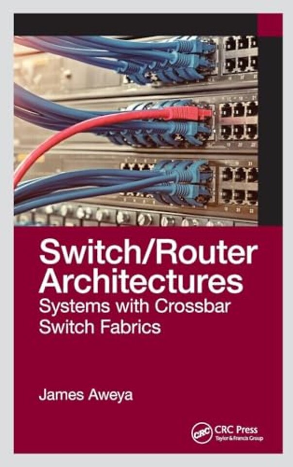 Switch/Router Architectures