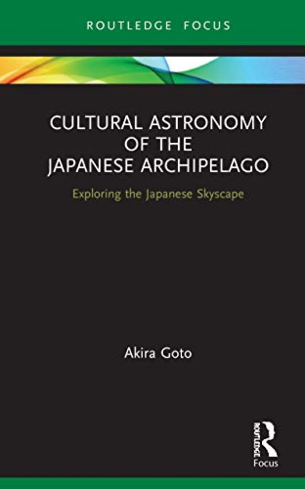 Cultural Astronomy of the Japanese Archipelago