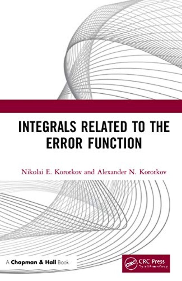 Integrals Related to the Error Function