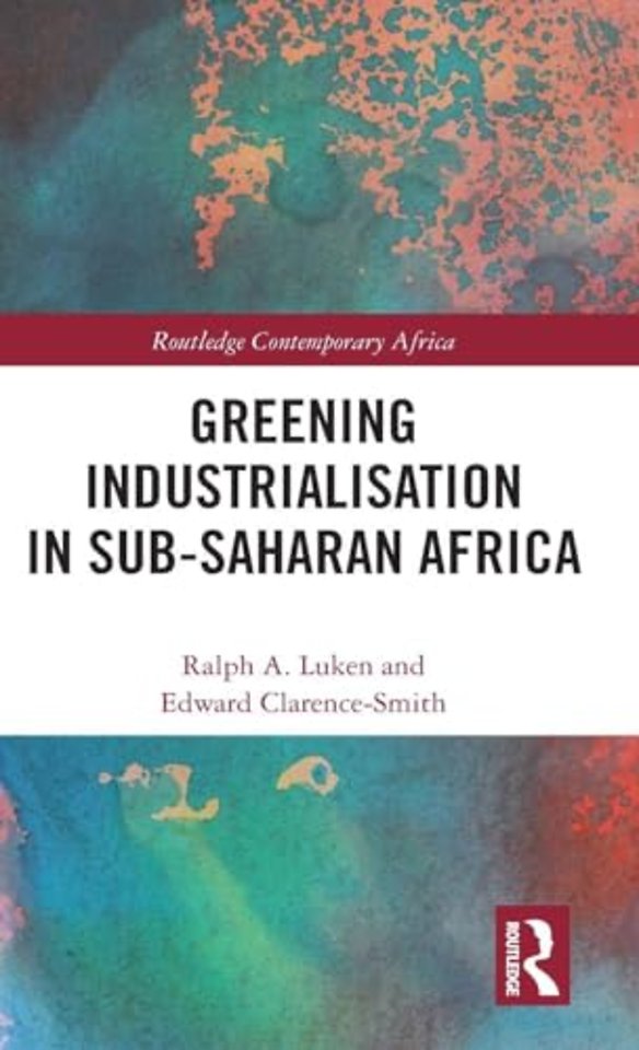Greening Industrialization in Sub-Saharan Africa