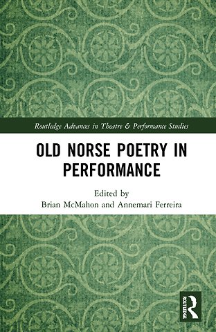 Old Norse Poetry in Performance