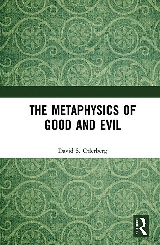 Metaphysics of Good and Evil