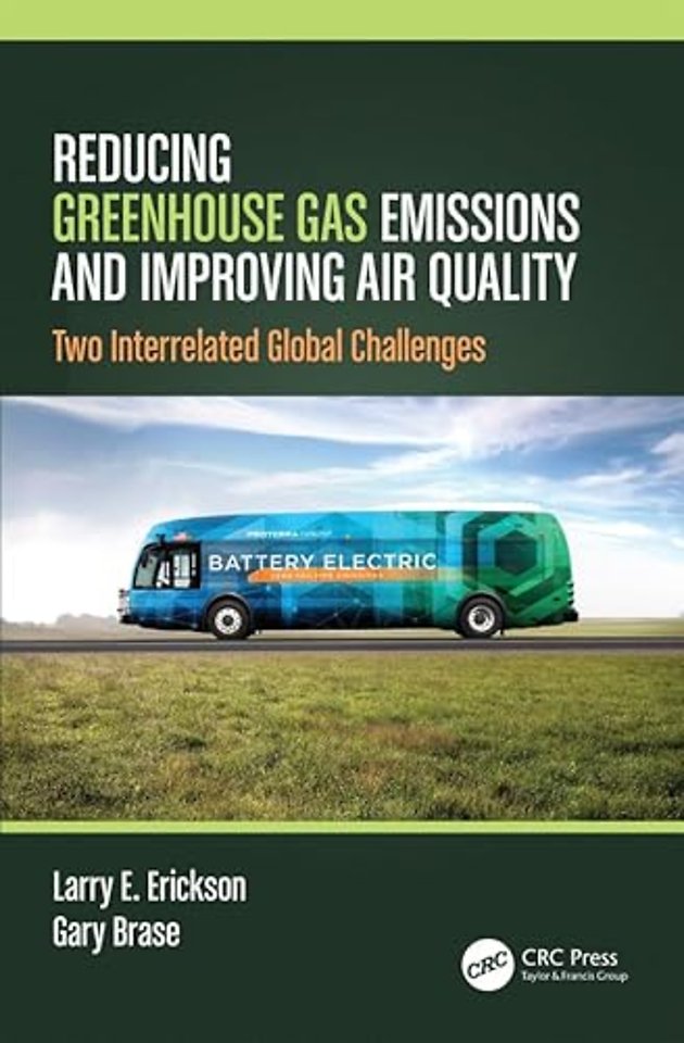 Reducing Greenhouse Gas Emissions and Improving Air Quality