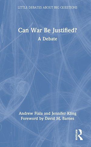 Can War Be Justified?