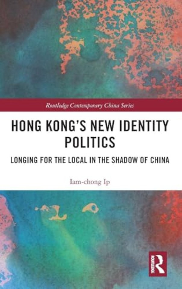 Hong Kong’s New Identity Politics