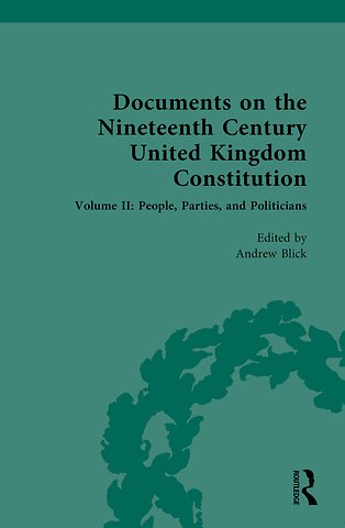 Documents on the Nineteenth Century United Kingdom Constitution