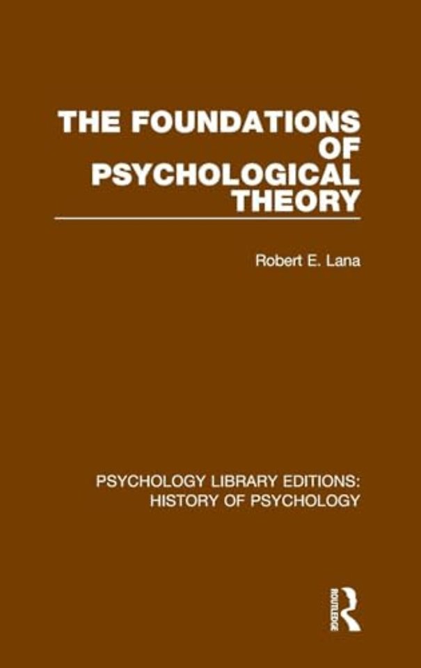 Foundations of Psychological Theory