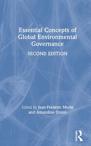 Essential Concepts of Global Environmental Governance