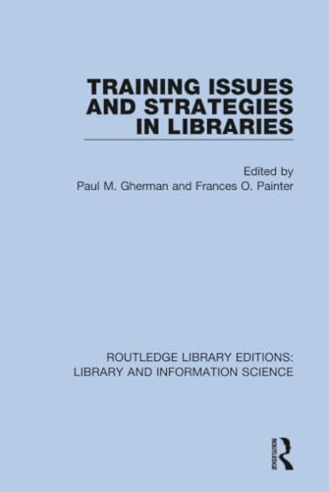 Training Issues and Strategies in Libraries