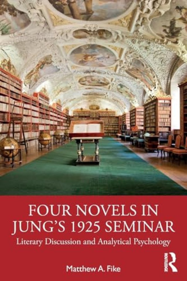 Four Novels in Jung’s 1925 Seminar