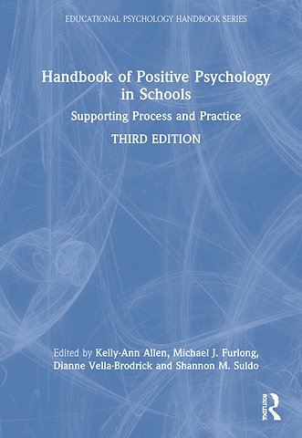 Handbook of Positive Psychology in Schools