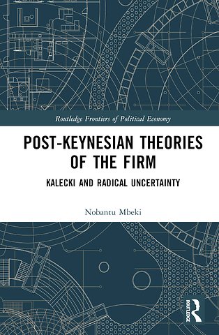 Post-Keynesian Theories of the Firm