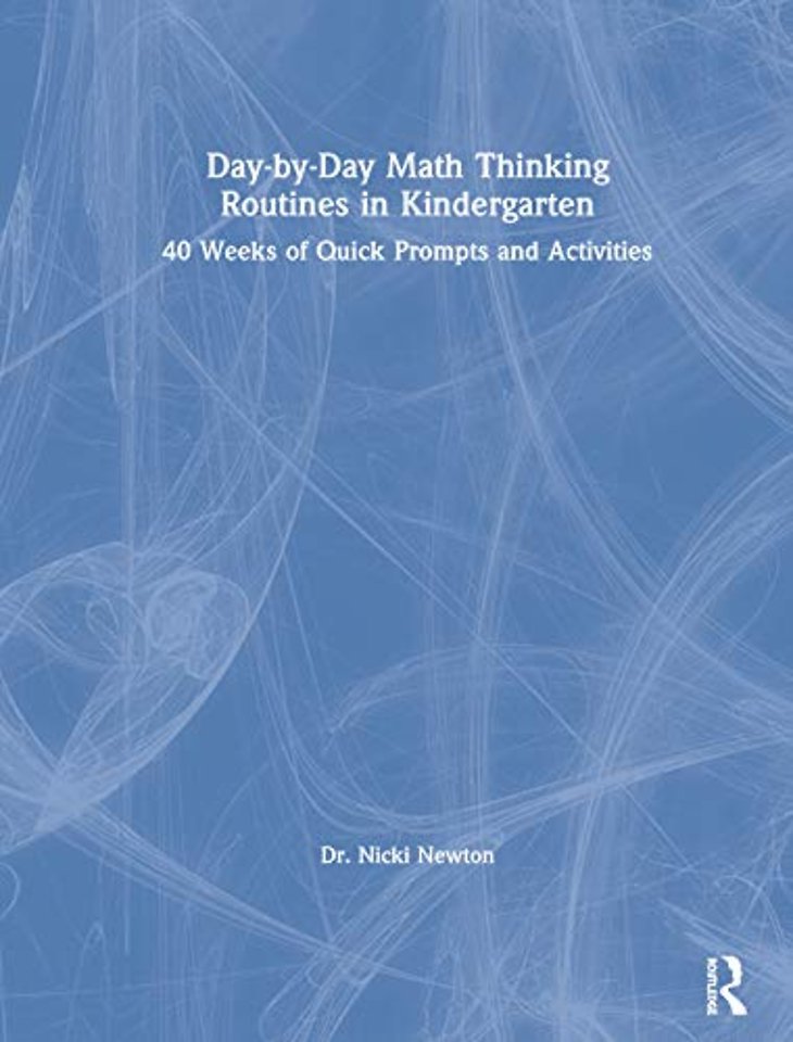 Day-by-Day Math Thinking Routines in Kindergarten