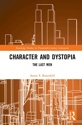 Character and Dystopia
