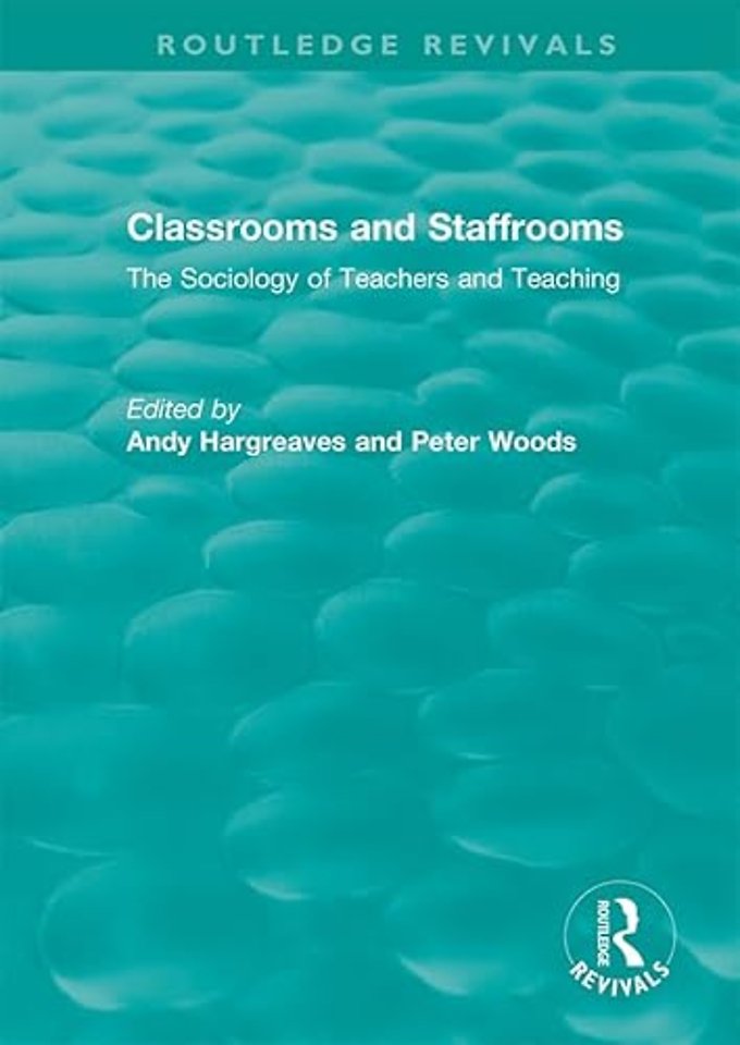 Classrooms and Staffrooms