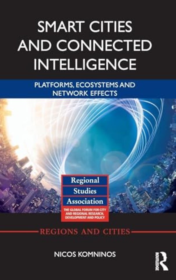 Smart Cities and Connected Intelligence