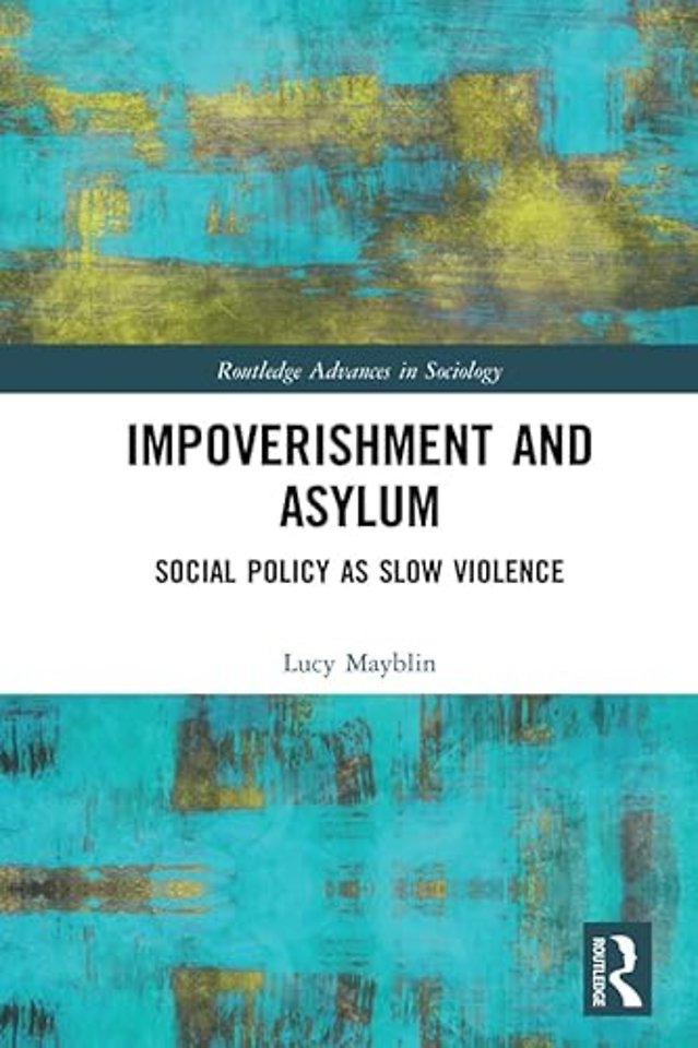 Impoverishment and Asylum