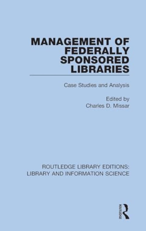 Management of Federally Sponsored Libraries