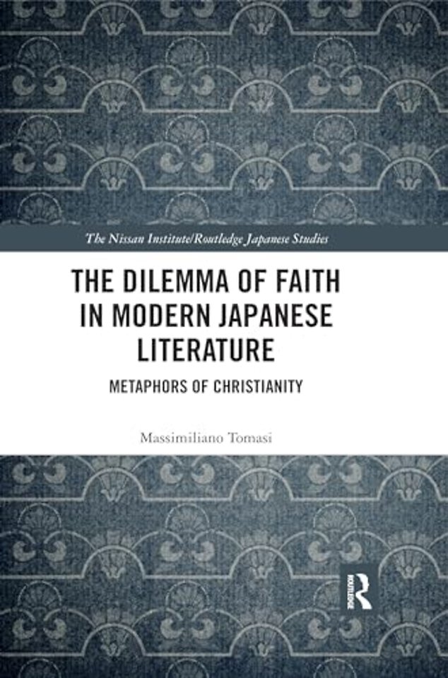 Dilemma of Faith in Modern Japanese Literature