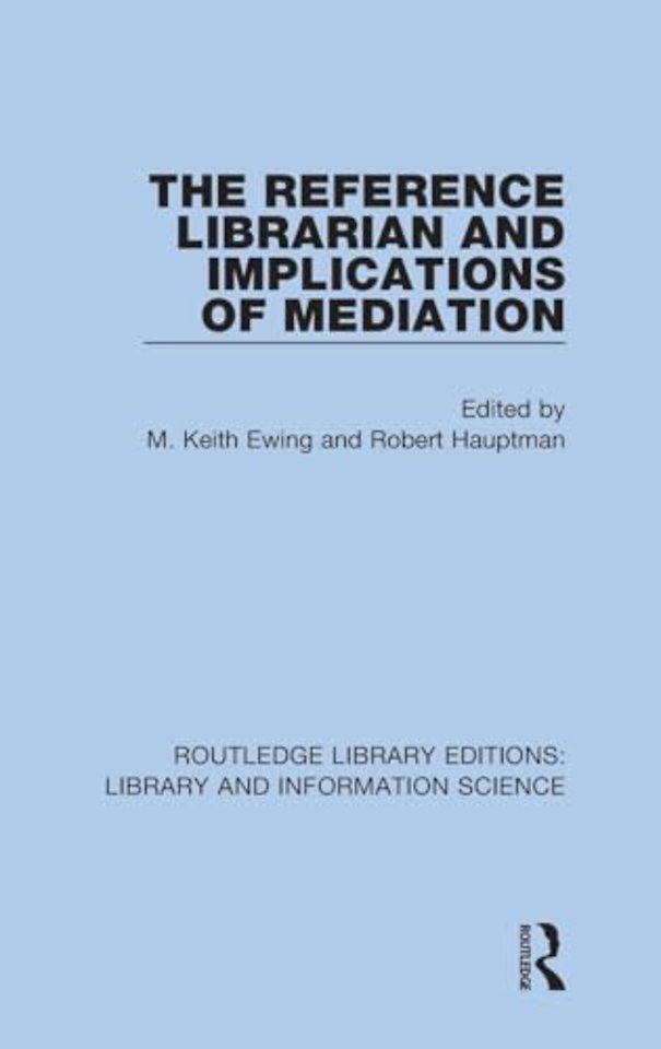 Reference Librarian and Implications of Mediation