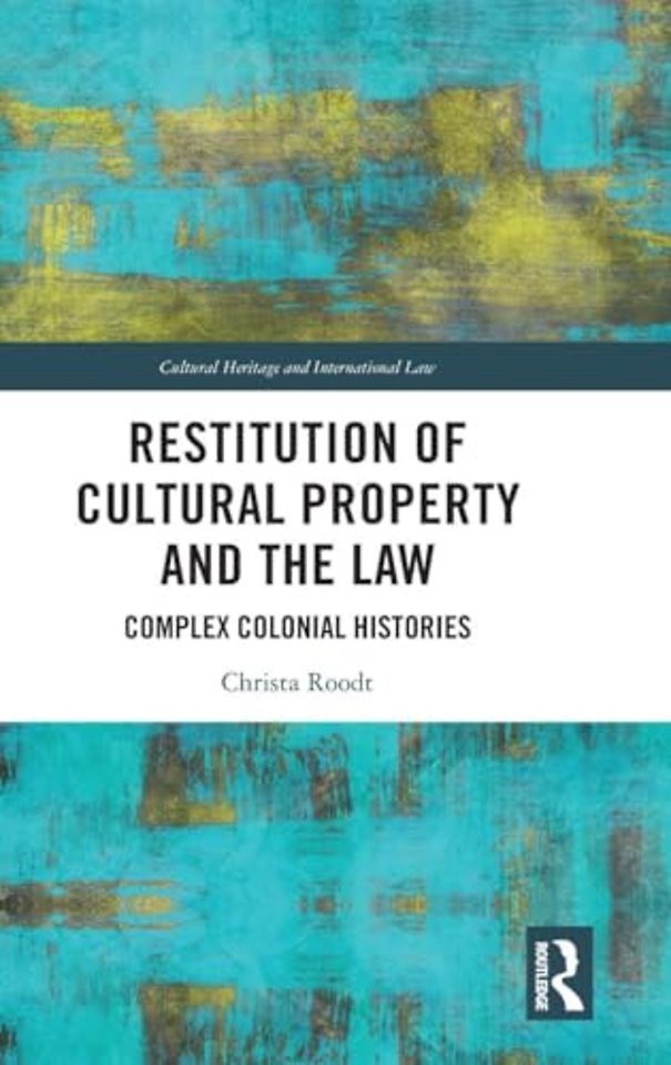 Restitution of Cultural Property and the Law